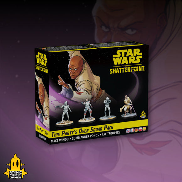 Star Wars Shatterpoint This Partys Over Squad Pack