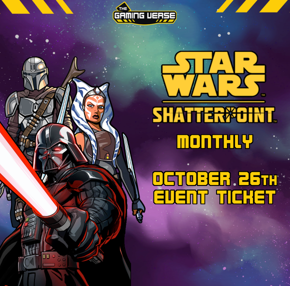 Star Wars Shatterpoint - Monthly Tournament Ticket