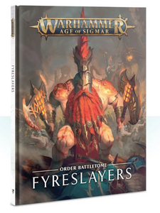 84-01 AOS Fyreslayers Battletome - The Gaming Verse