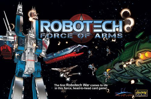 Robotech Force of Arms Card Game - The Gaming Verse